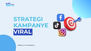 STRATEGI KAMPANYE VIRAL